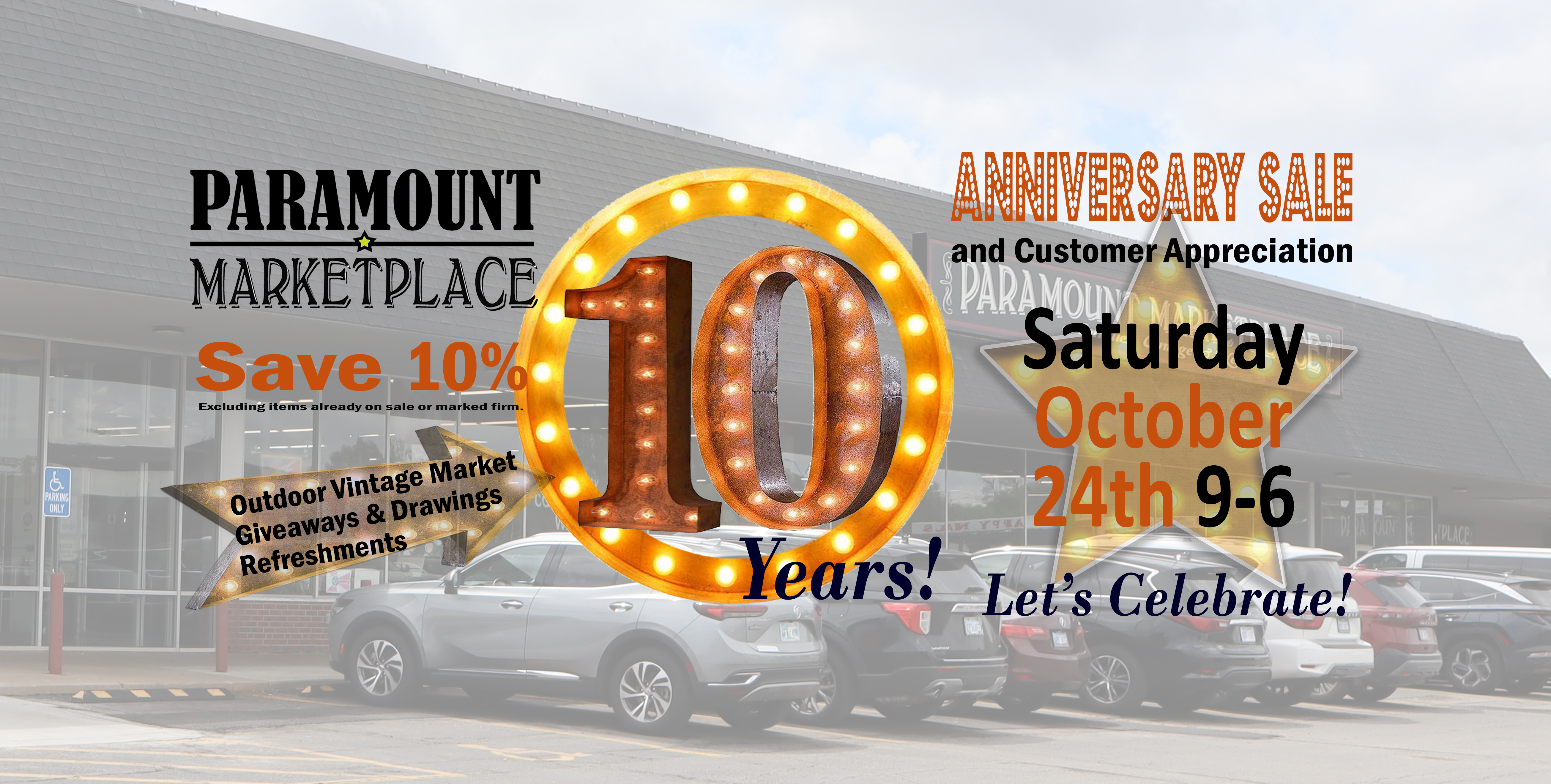 Paramount Marketplace 10th Anniversary Celebration Event