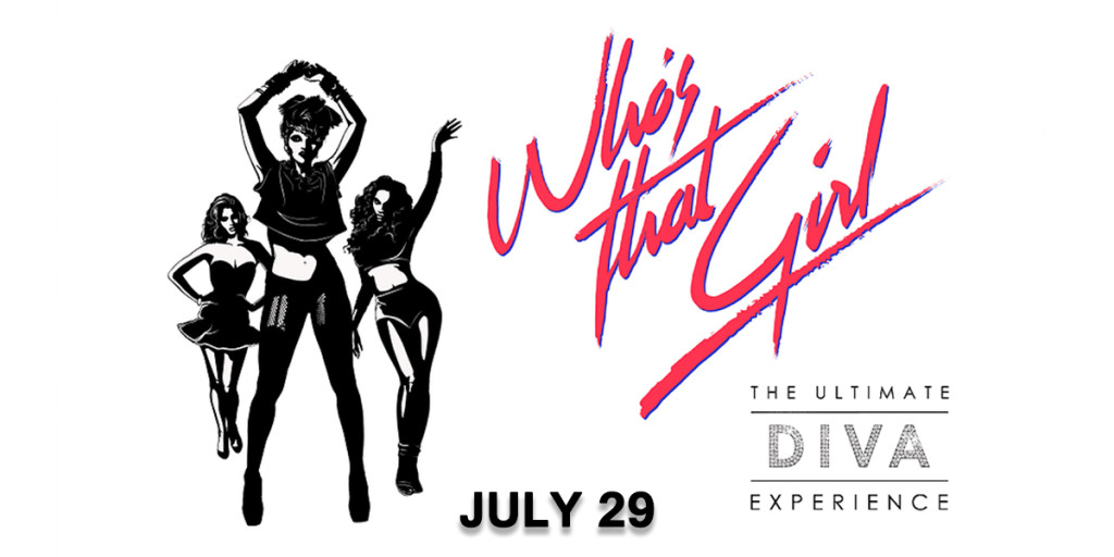 Who's That Girl: The Ultimate Diva Experience