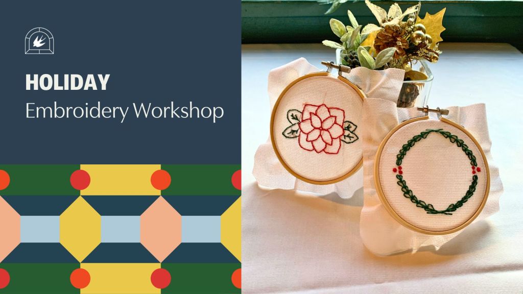 Holiday Embroidery Workshop