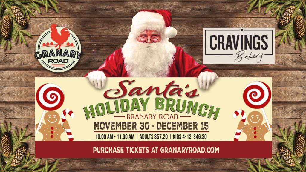 Santa's Holiday Brunch at Granary Road