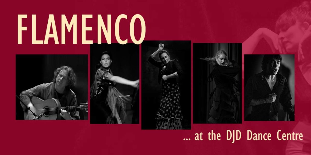 FLAMENCO at the DJD Dance Centre
