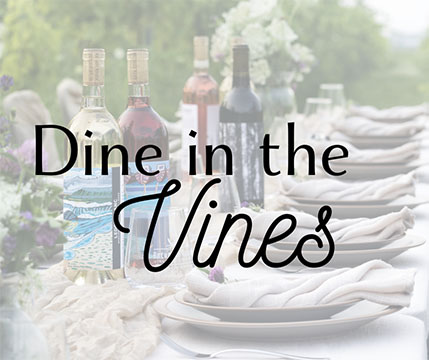 Dine in the Vines