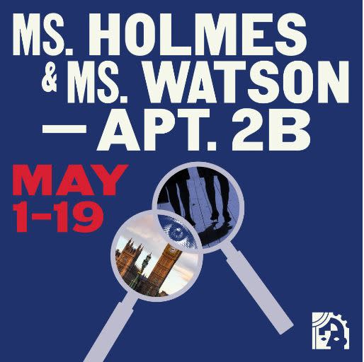 Ms. Holmes & Ms. Watson - Apt. 2B