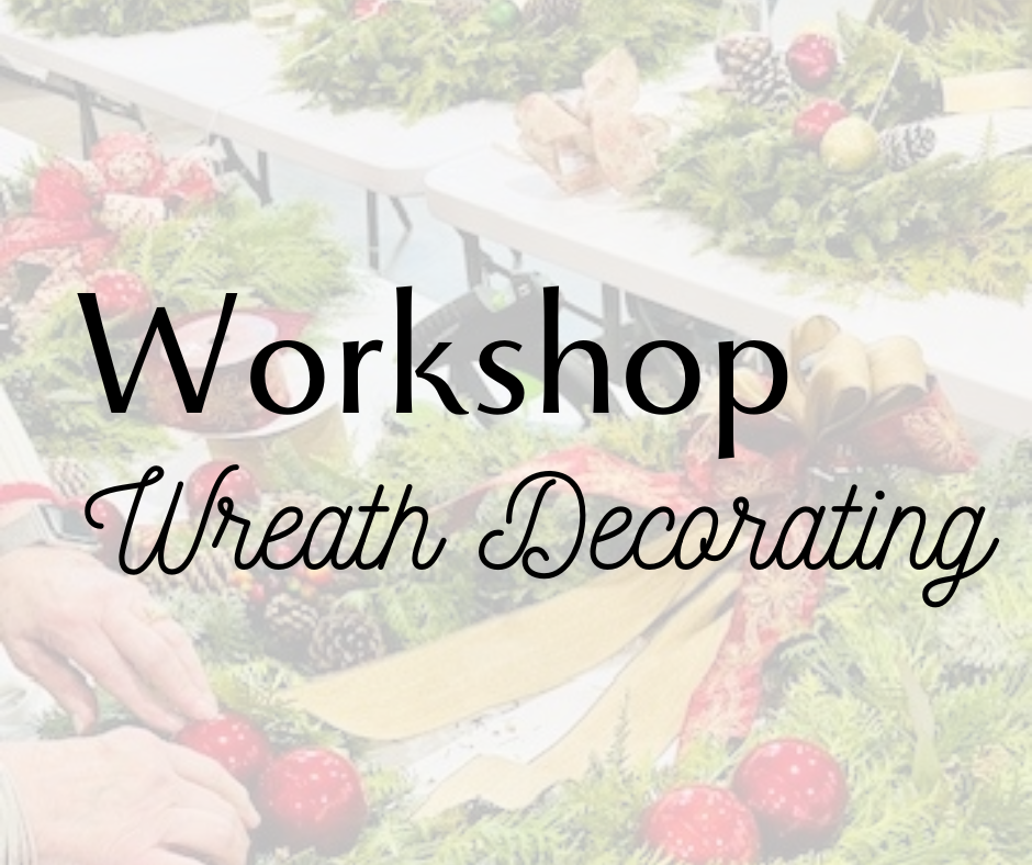 Wreath Decorating Workshop