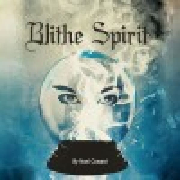 Clove Creek Theatre - "Blithe Spirit"