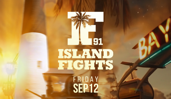 Island Fights 91