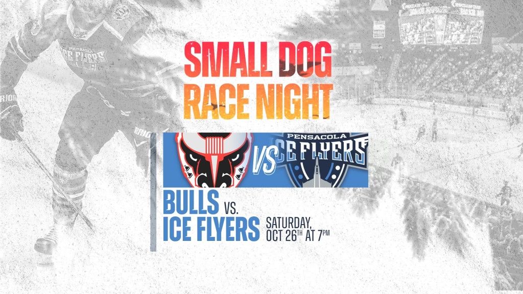 Small Dog Race Night - Pensacola Ice Flyers vs Birmingham Bulls