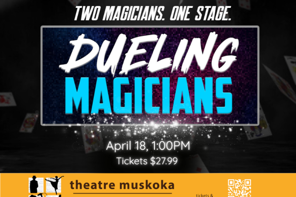 Dueling Magicians at Rene M Caisse Memorial Theatre