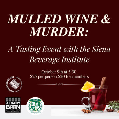 Mulled Wine and Murder Historic Cherry Hill