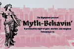Myth-Behavin&apos; - a provocative dance theatre adventure