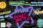B4uDie Roast Battle (Alaska B4uDie Comedy Festival)