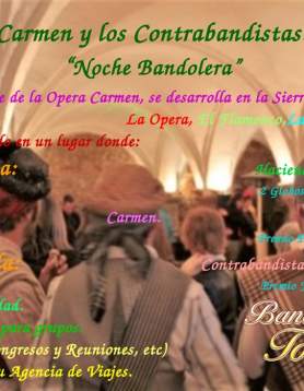 Carmen y los Contrabandistas Noche Bandolera Gran Lujo