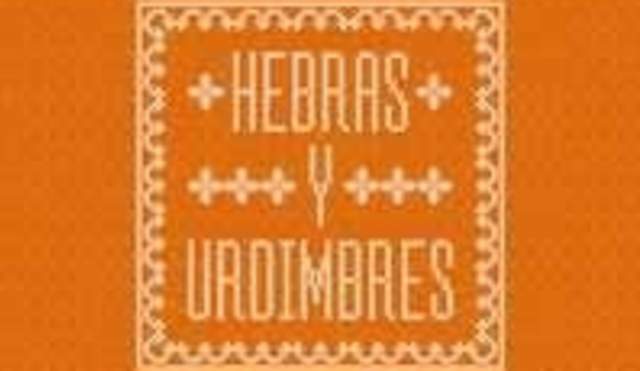 Exposición temporal "Hebras y Urdimbres"