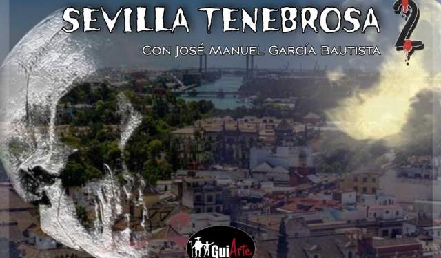 Sevilla Tenebrosa 2