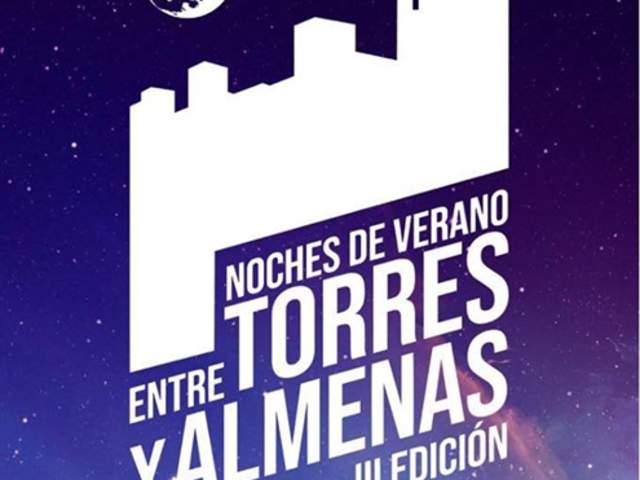 Noches de Verano entre Torres y Almenas