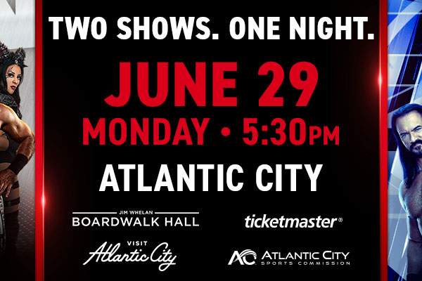 WWE® Returns to Atlantic City on Monday, June 29 with First Televised Events in Nearly Two Decades