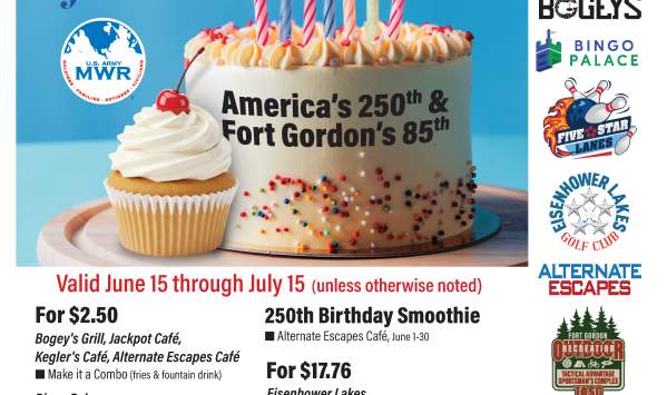 America's 250th & Fort Gordon's 85th Specials