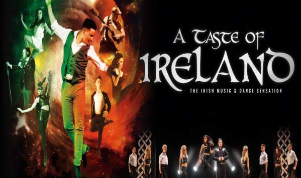 A Taste of Ireland - The Irish Music and Dance Sensation