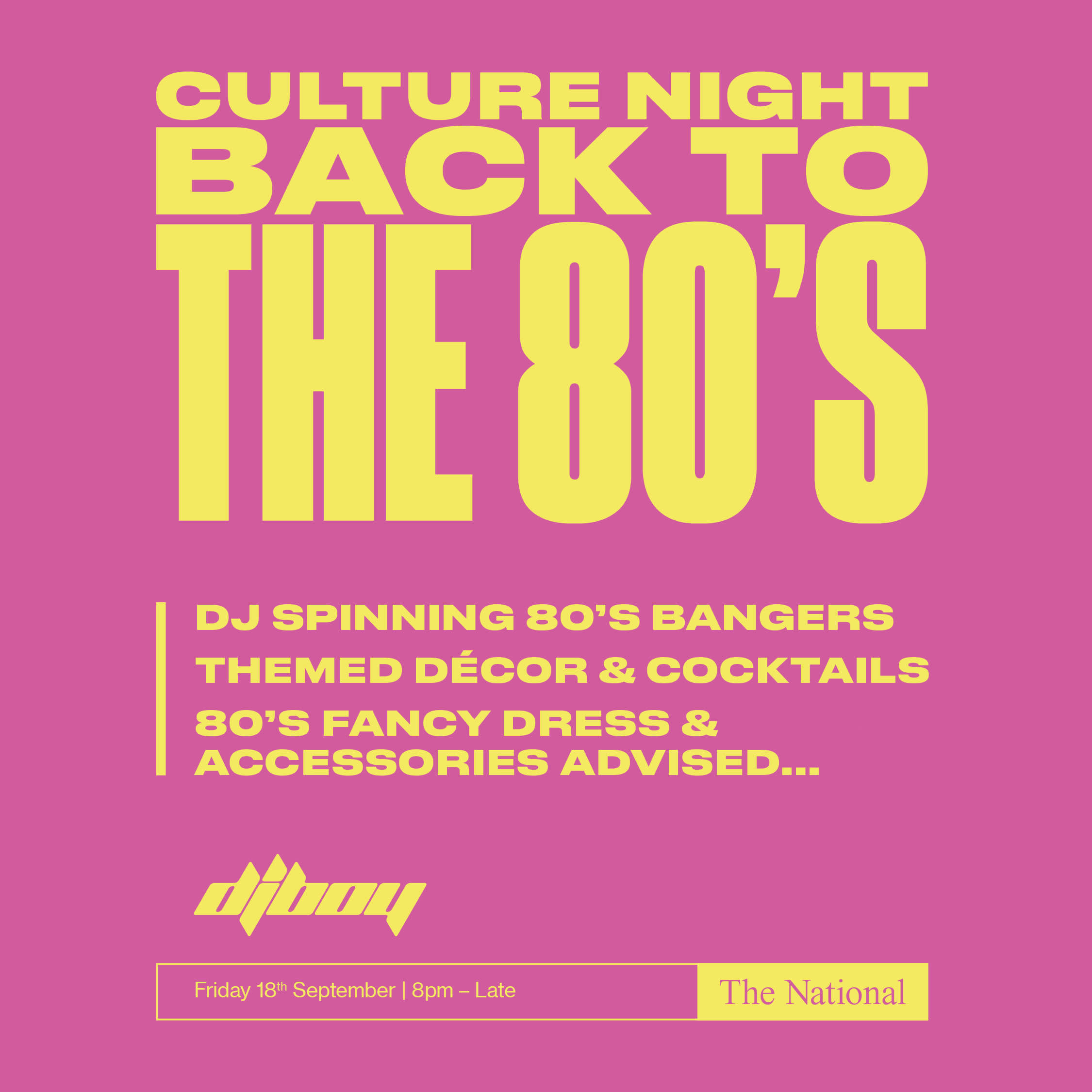 Culture Night | Back To The 80s