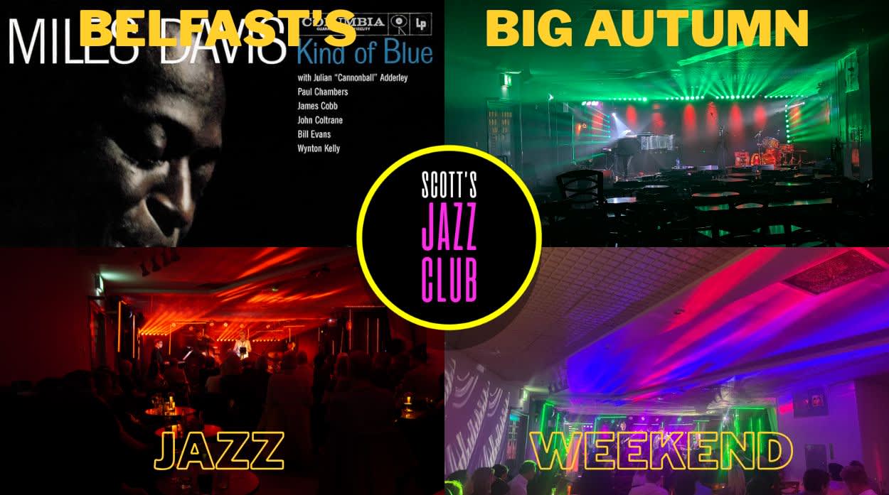 Scott's Jazz Club Presents: Belfast's Big Autumn Jazz Weekend: Linley Hamilton Sextet Plays Kind Of Blue
