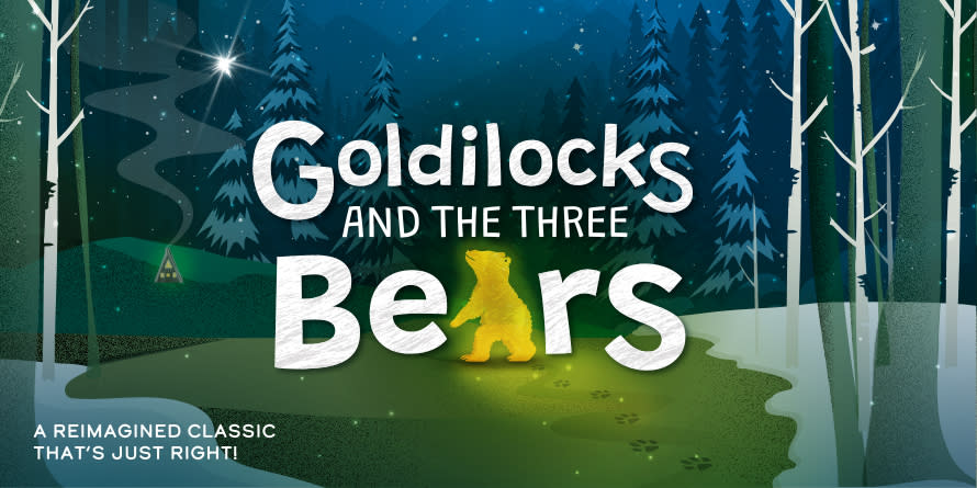 Goldilocks and the Three Bears