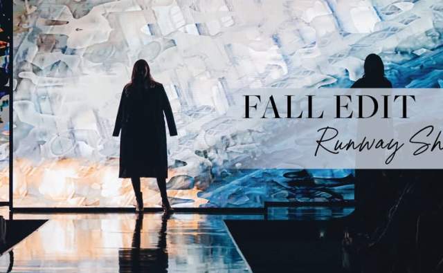 Fall Edit Runway Show