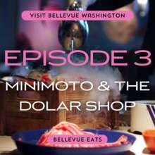Bellevue Eats Episode 3 - Minamoto & The Dolar Shop