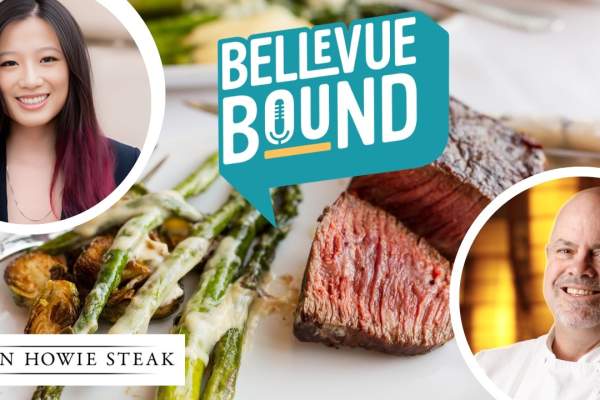 The Secrets to Running Restaurants for 22 Years with Chef John Howie | Bellevue Bound Ep. 2