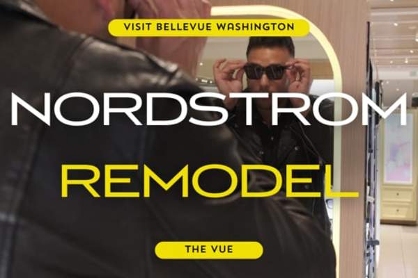 The Vue | Nordstrom Remodel