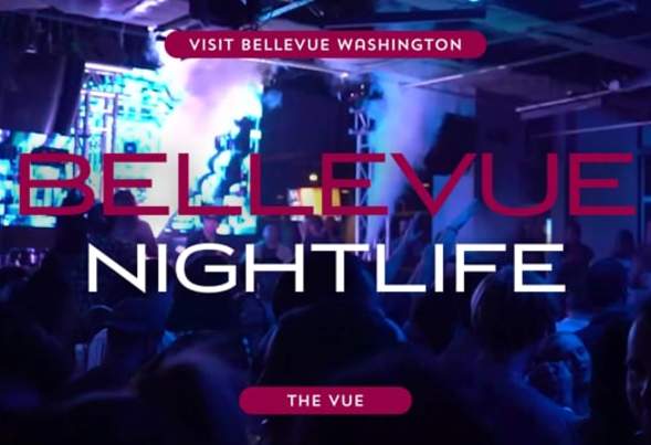 The Vue | Bellevue Nightlife