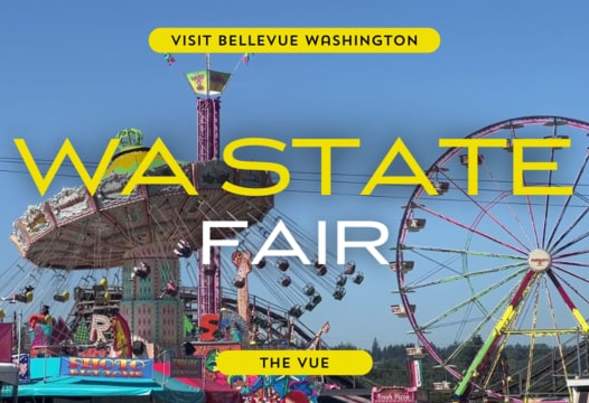 The Vue | Washington State Fair