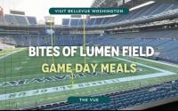 The Vue | Bites of Lumen Field