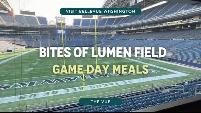 The Vue | Bites of Lumen Field