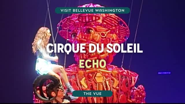Behind the Big Top at Cirque du Soleil: ECHO | The Vue