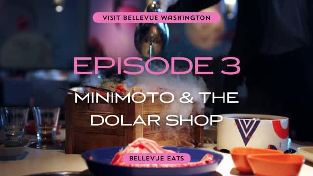 Bellevue Eats Episode 3 - Minamoto & The Dolar Shop