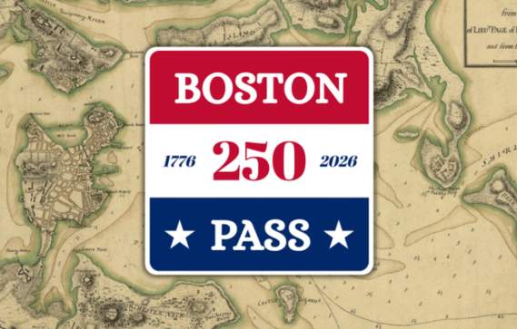 Boston 250 Pass