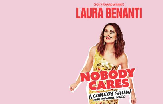 Laura Benanti: Nobody Cares