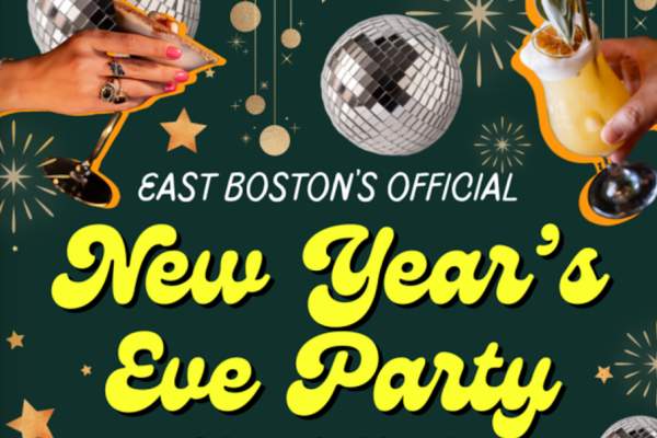 East Boston’s Official New Year’s Eve Party