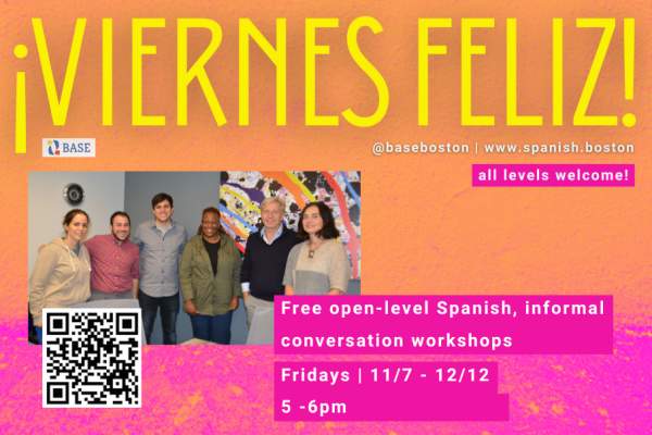 ¡Viernes Felices!: free in-person Spanish convo practice