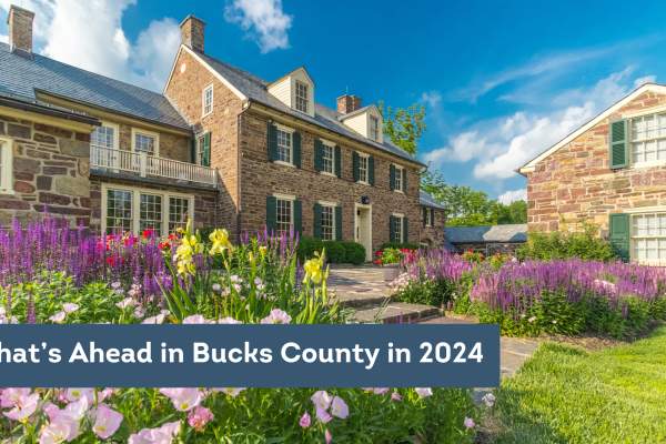 What's Ahead in Bucks County PA, 2024