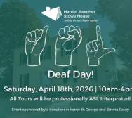 Deaf Day at the Harriet Beecher Stowe House