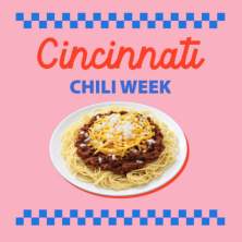 Cincinnati Chili Week