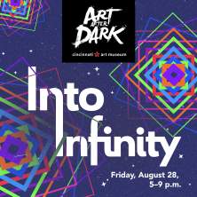 Art After Dark | Into Infinity