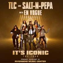 TLC & Salt-N-Pepa with En Vogue: IT'S ICONIC