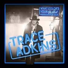 Trace Adkins: What Color's Your Wild Tour
