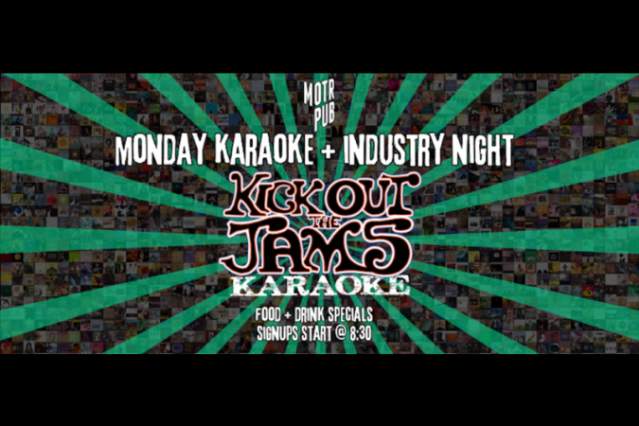 Monday Karaoke & Industry Night at MOTR Pub