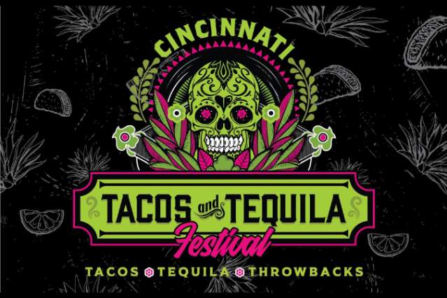 Cincinnati Tacos and Tequila Festival