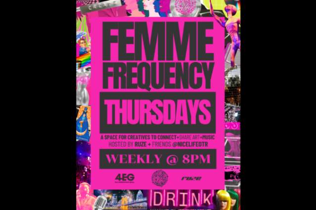 Femme Frequency at Nice Life OTR