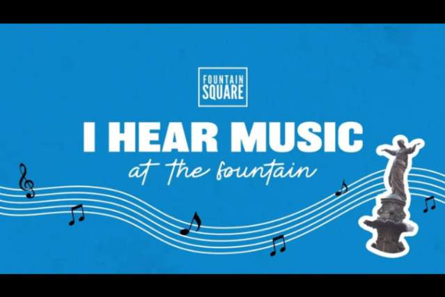 I Hear Music at the Fountain