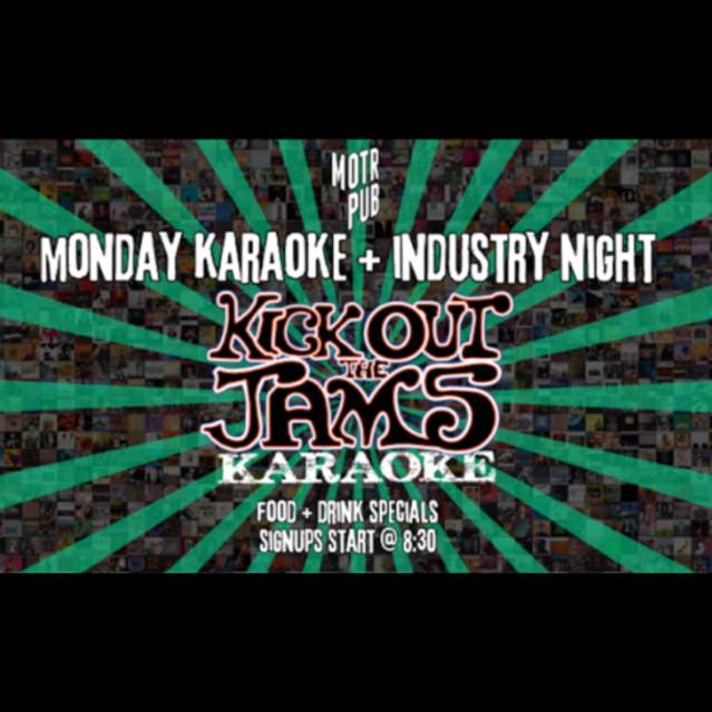 Monday Karaoke & Industry Night at MOTR Pub